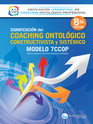 cover image of Significación del Coaching ontológico, constructivista y sistémico